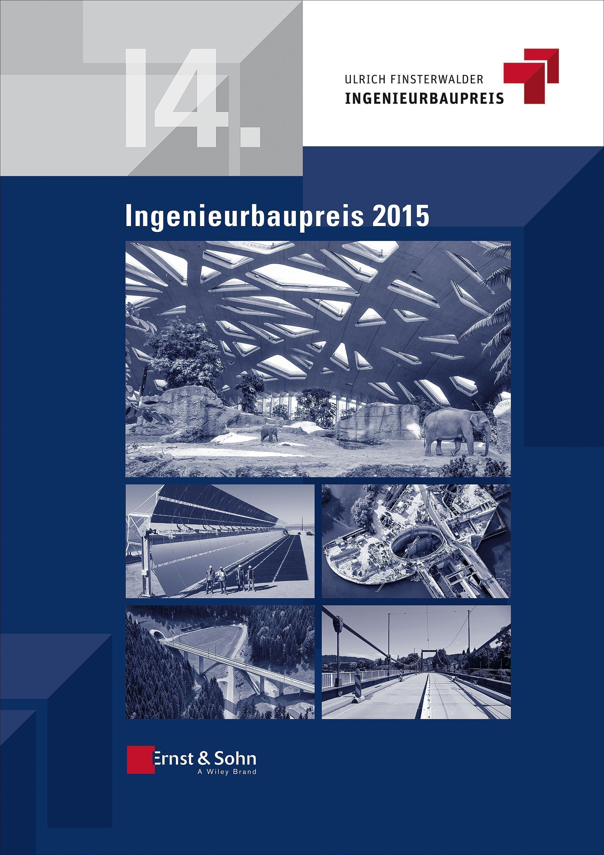 Dokumentation zum 14. Ingenieurbau-Preis 2015