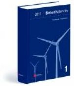 Beton-Kalender 2011 - Schwerpunktthema Energie