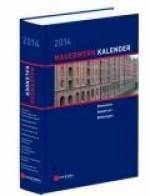 Jetzt anmelden zum Mauerwerk-Kalender-Tag 2014: Bemessen, Bewehren, Befestigen
