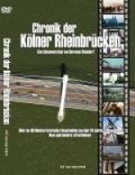 Chronik der Kölner Rheinbrücken (DVD)