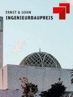 5 Projekte sind für den Ernst & Sohn Ingenieurbaupreis 2022 nominiert