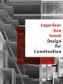 Jetzt zum 4. Symposium Ingenieurbaukunst – <br />Design for Construction anmelden!