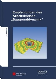 Empfehlungen des Arbeitskreises "Baugrunddynamik"