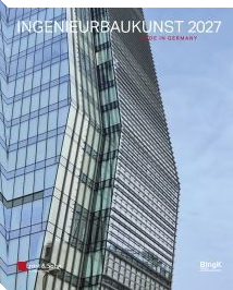 Ingenieurbaukunst 2027: Made in Germany