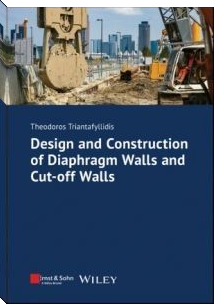 Design and Construction of Diaphragm Walls and Cut-off Walls