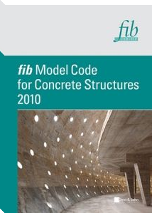 fib Model Code for Concrete Structures 2010
