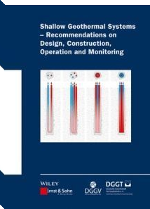 Shallow Geothermal Systems - Recommendations on Design, Construction, Operation and Monitoring