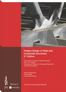 Fatigue Design of Steel and Composite Structures