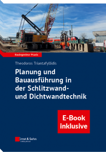 Planung und Bauausführung in der Schlitzwand- und Dichtwandtechnik