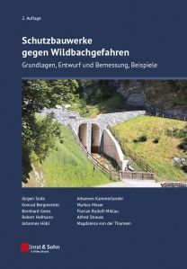 Schutzbauwerke gegen Wildbachgefahren