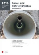 Kanal- und Rohrleitungsbau 2016