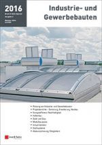 Industrie- und Gewerbebauten II 2016