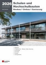 Schulen und Hochschulbauten 2026