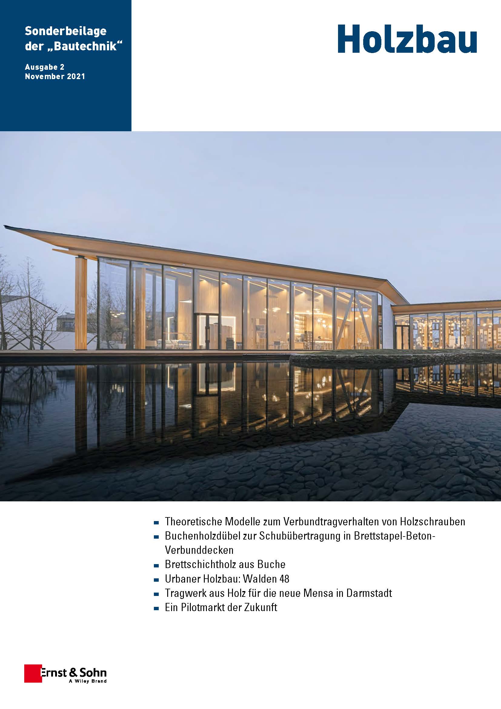 Sonderheft Bautechnik Holzbau 02/2021 erschienen